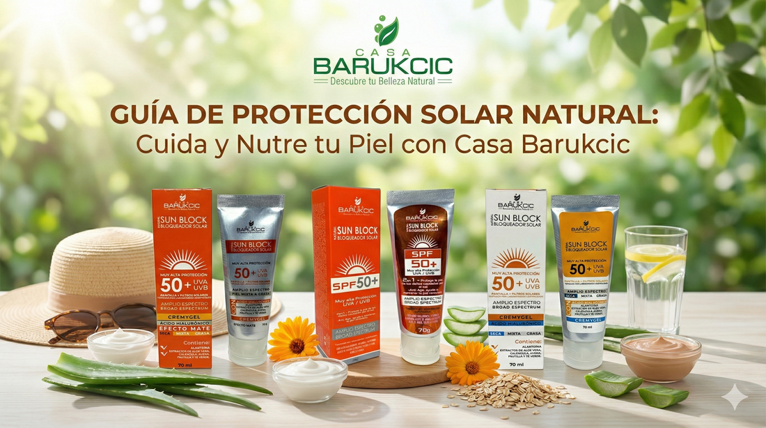 🧴 Guía para cuidar tu piel con bloqueadores solares naturales de Casa Barukcic.